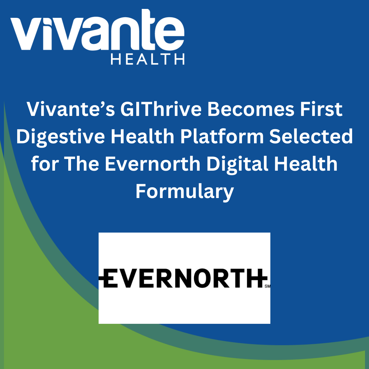 Vivante’s GIThrive First Digestive Health Platform Selected for